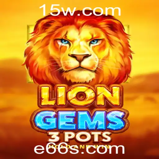 Descubra o Fascinante Mundo de LionGems3pots: Um Olhar Detalhado e Atual sobre o Jogo